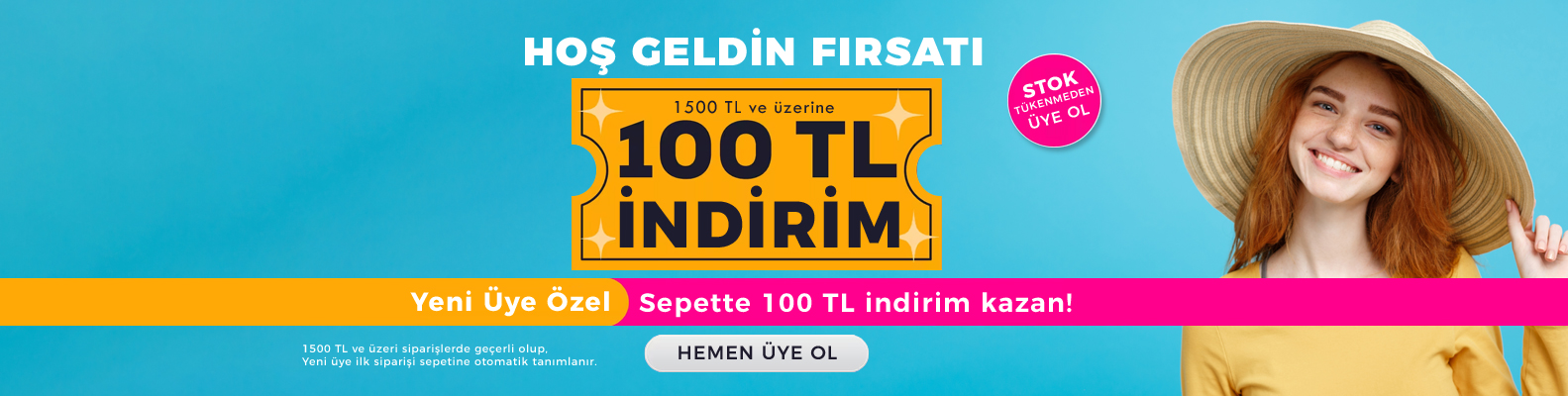 Yeni Üye 100 TL